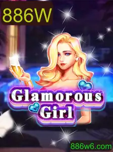 Explorando o Mundo de GlamorousGirl: Um Mergulho no Jogo Fascinante de 886W